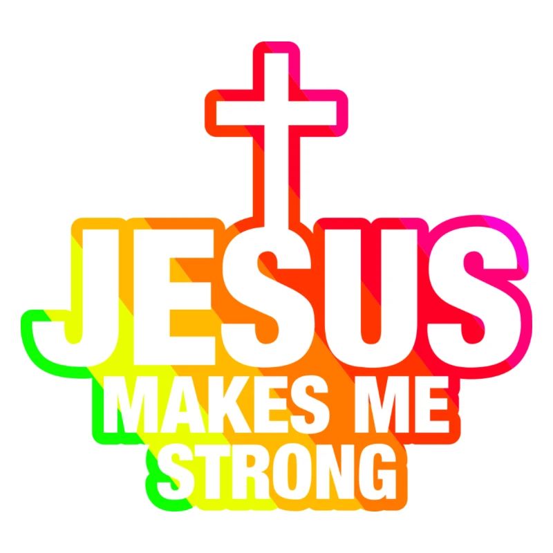 Jesus makes me strong -multicoloured-