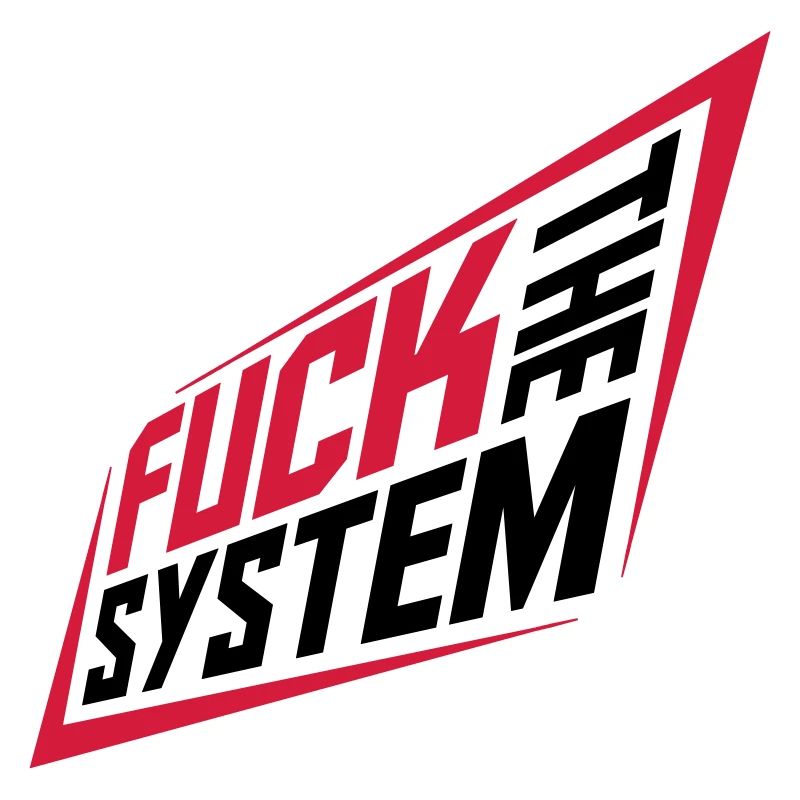 A la mierda la revolución del sistema
