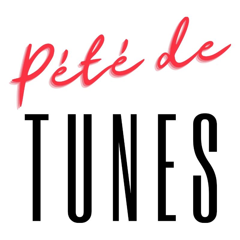pété de tunes