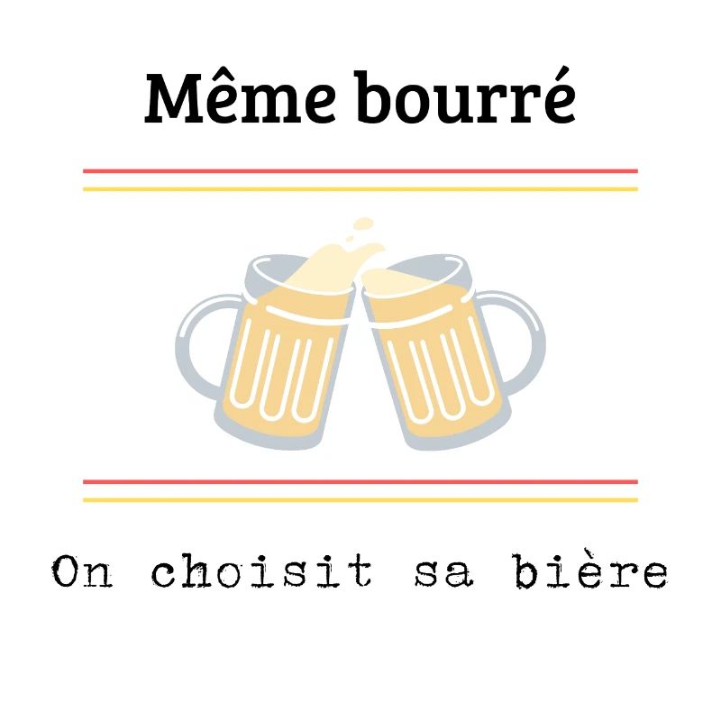 Même bourré on choisit sa bière