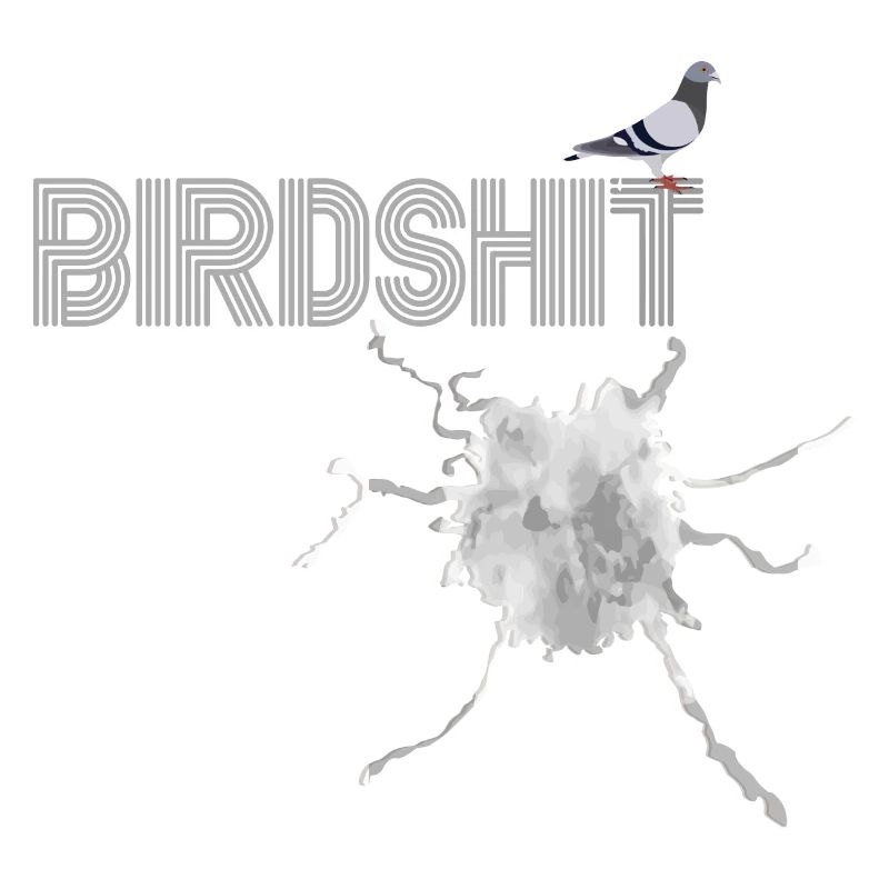 BIRDSHIT - TSHIRT