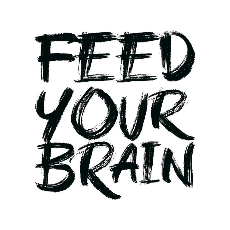 Feed your Brain