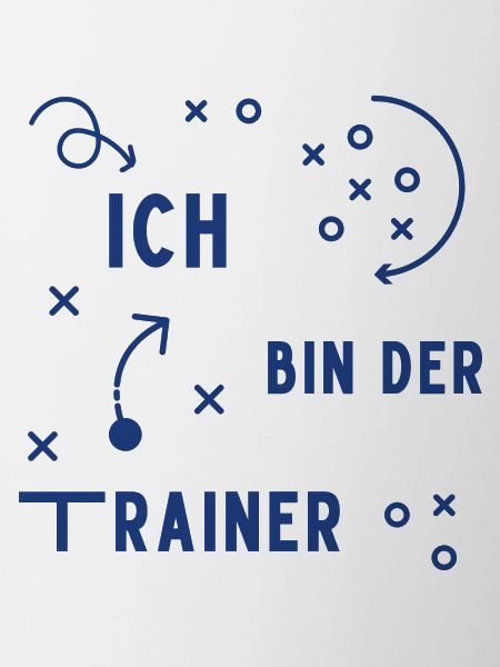 Ich bin der Trainer
