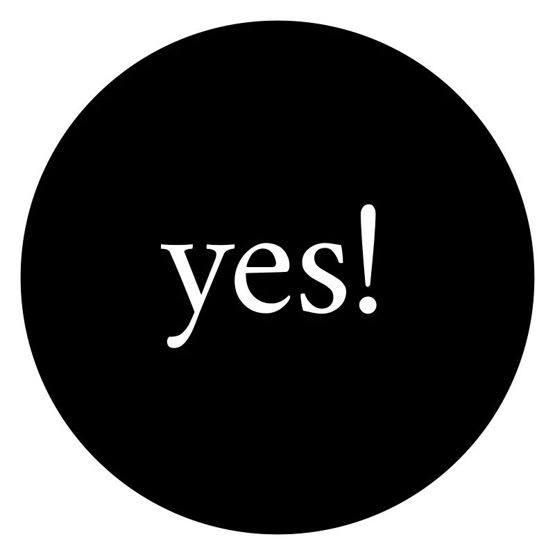 yes!