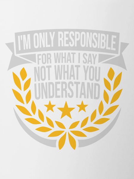 what I say quote