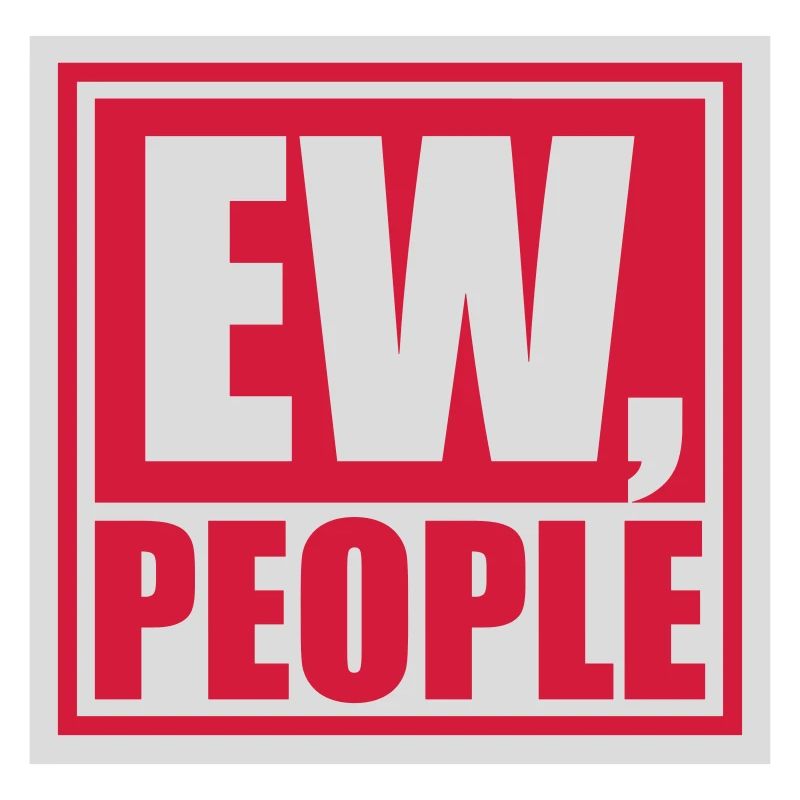 ew people citation drôle