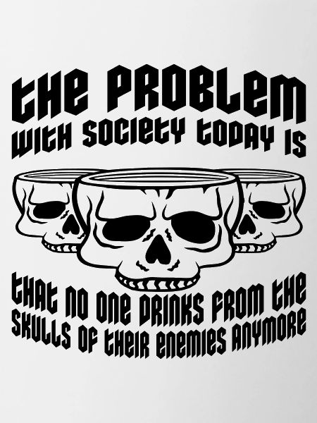 drinks from enemies skulls