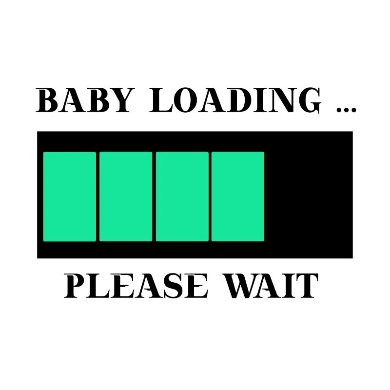 Baby loading please wait schwanger lustig Geschenk