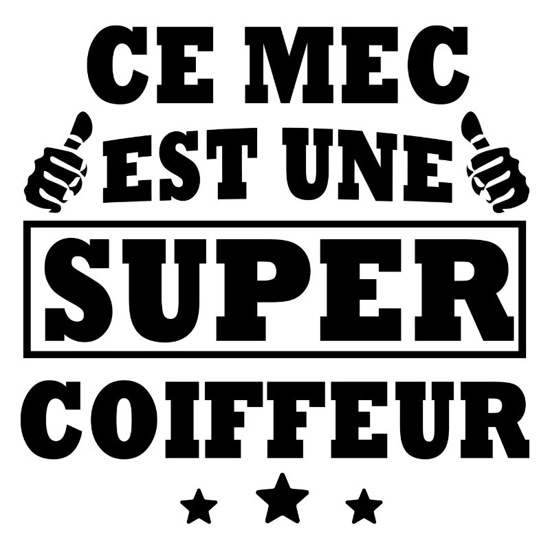 ce mec est un super coiffeur / humour coiffeur