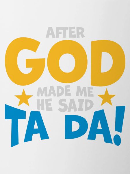 after god made me
