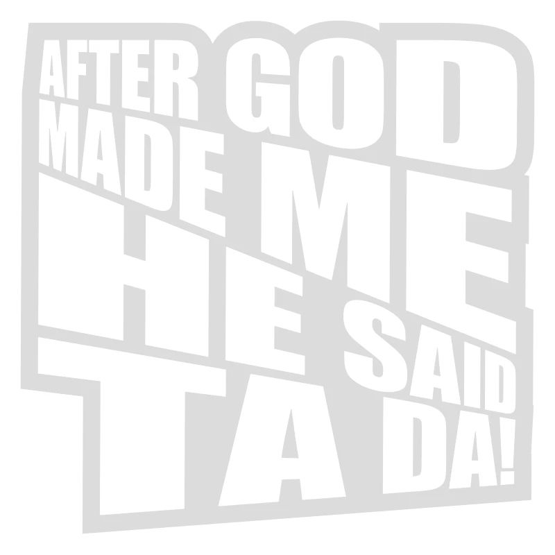 after god made me