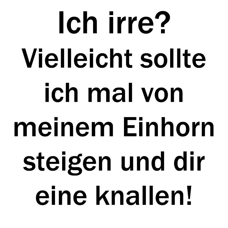 ich irre?