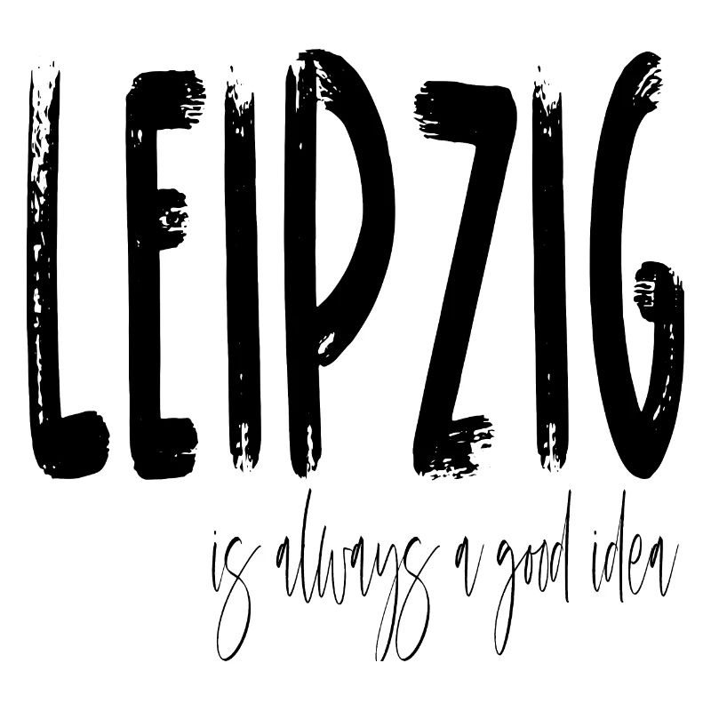 Leipzig is always a good idea