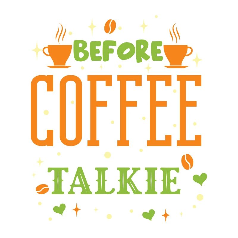 Coffee Before Talkie