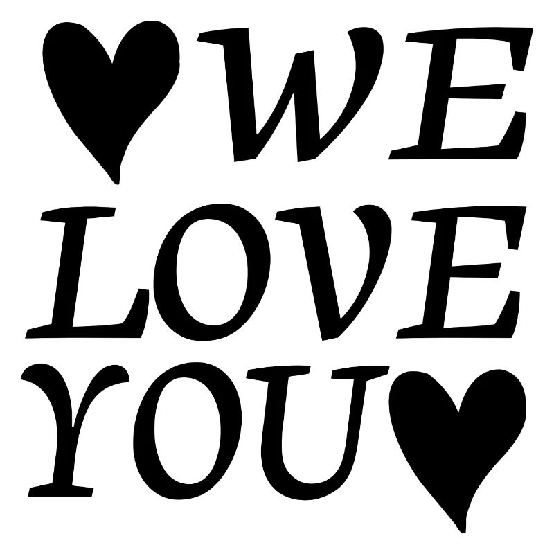 Nous vous aimons