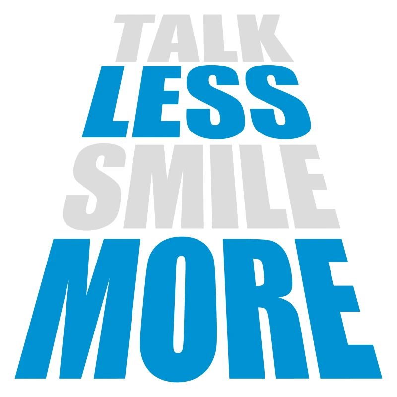 parler moins sourire plus