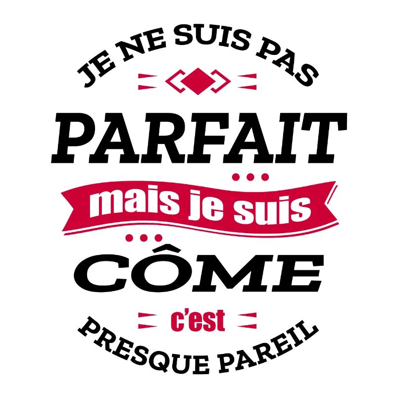 CÔME PARFAIT - PRENOM CÔME