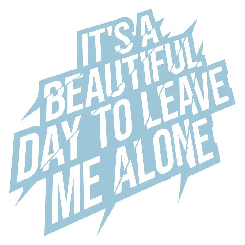 leave me alone day