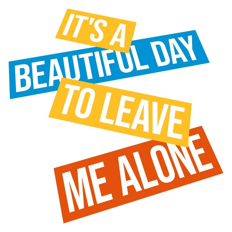 leave me alone day