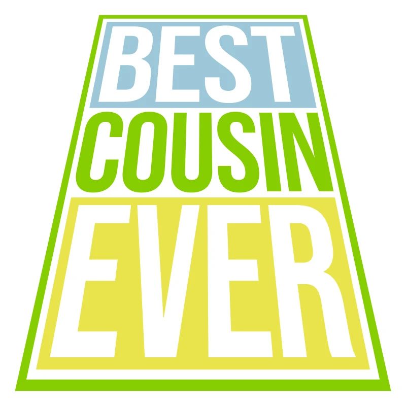 best cousin ever quote