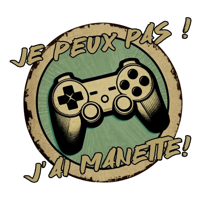 Je peux pas, j'ai MANETTE !