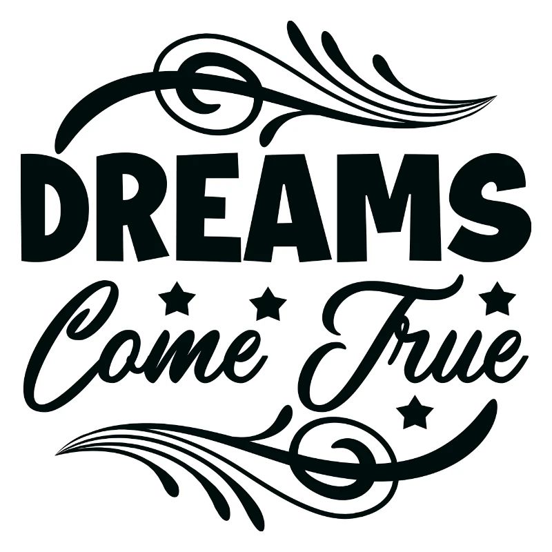 Dreams Come True