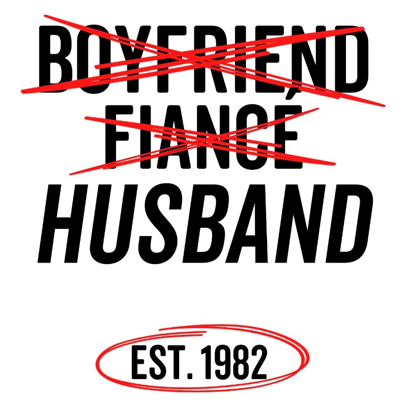 Freund Verlobter Ehemann Est 1982