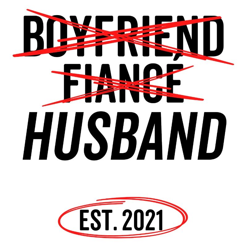 Freund Verlobter Ehemann Est 2021