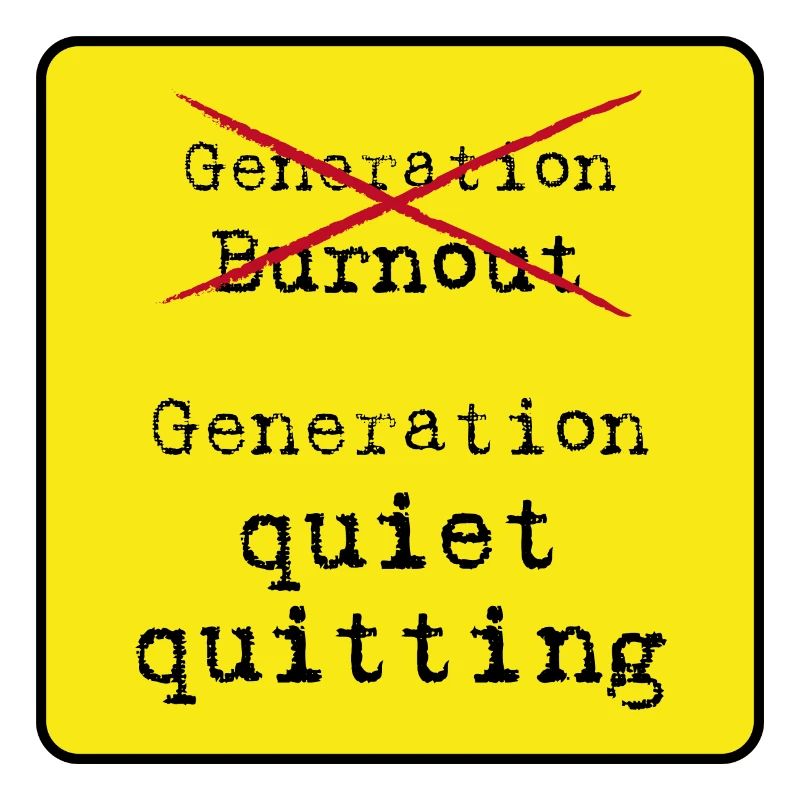 quiet quitting