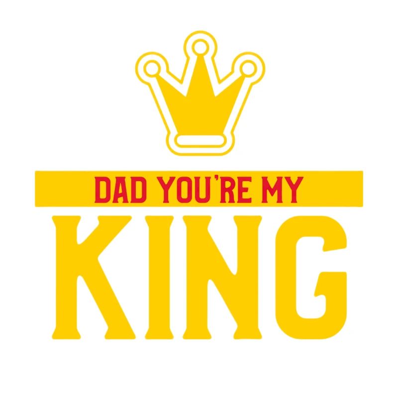 Papa tu es mon roi