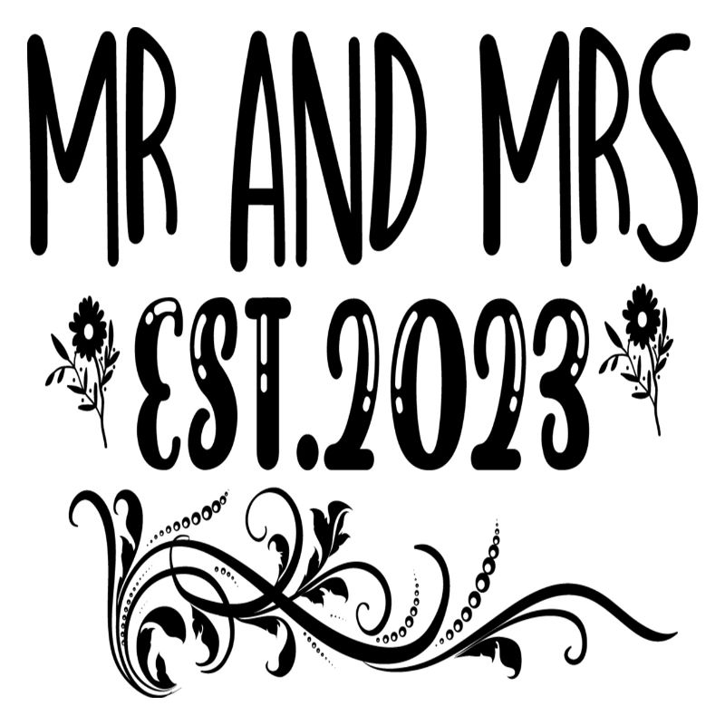 Mr and Mrs Est. 2023