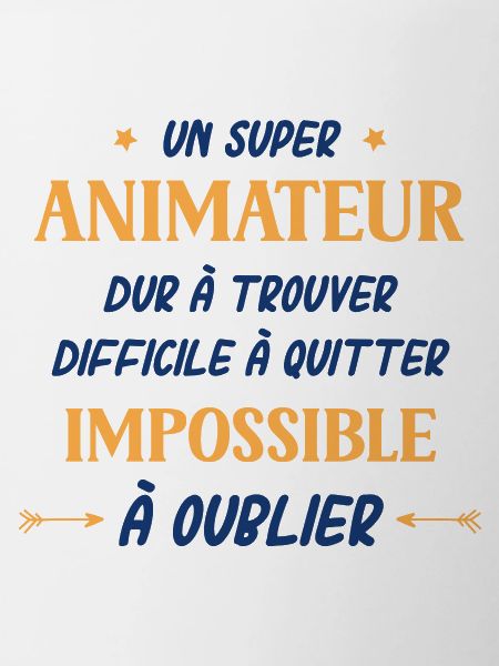 Un super animateur