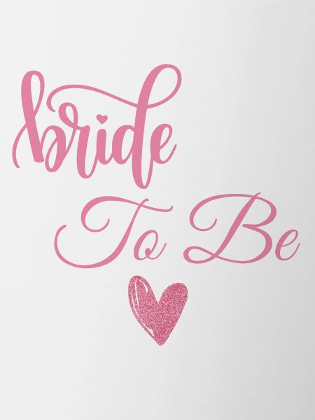 Bride to be