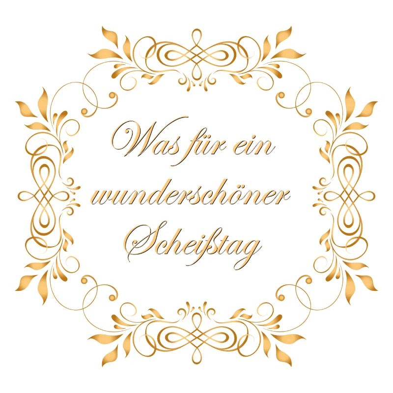 Scheisstag