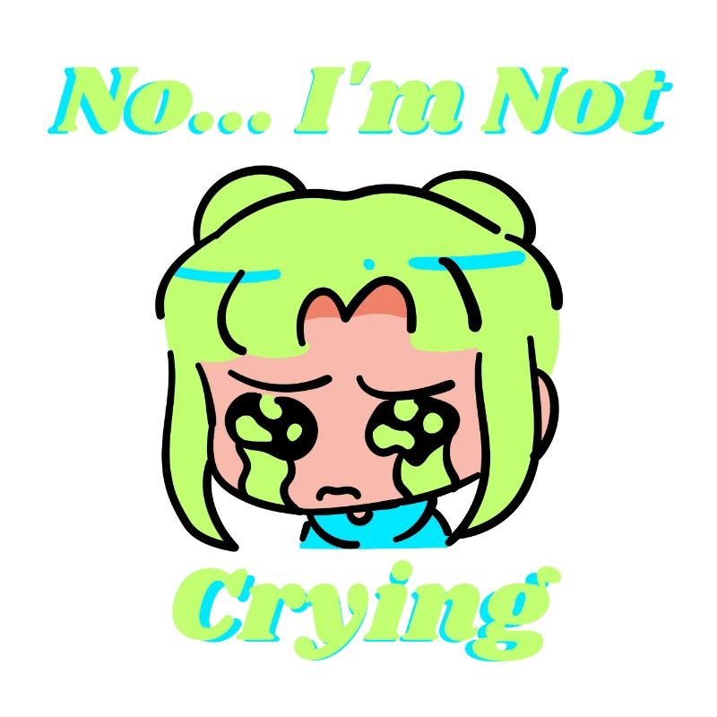 No I m Not Crying - Hellgrün/Hellblau