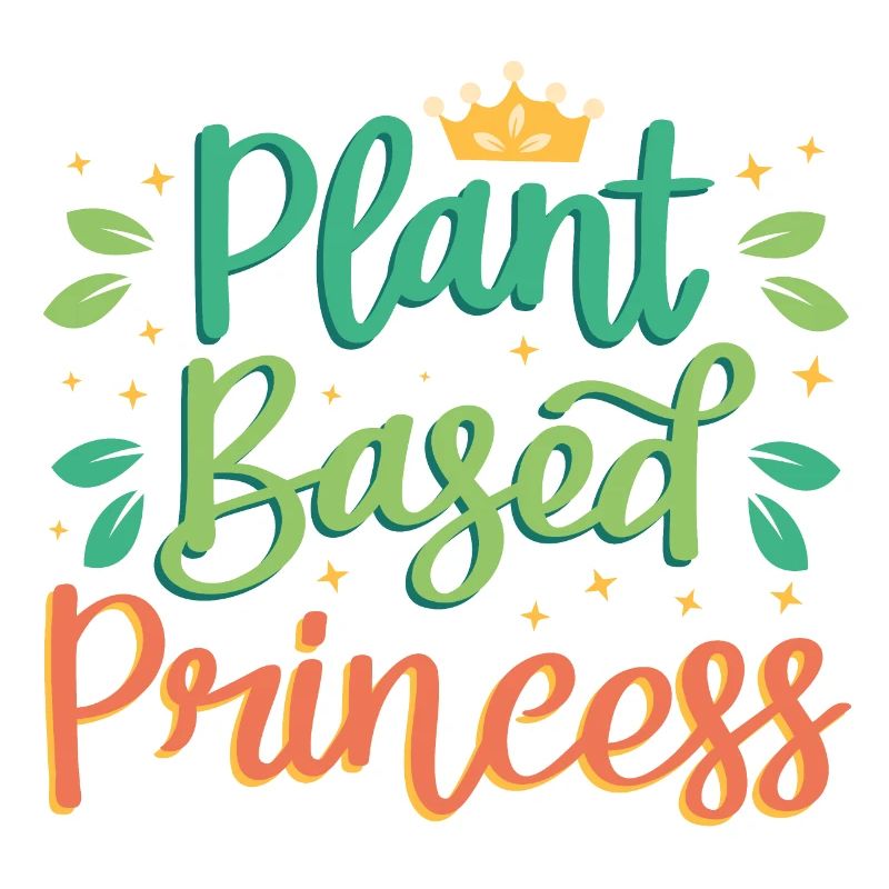 PRINZESSIN AUF PFLANZLICHER BASIS