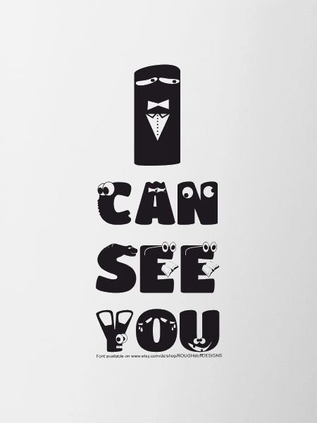 I CAN SEE YOU