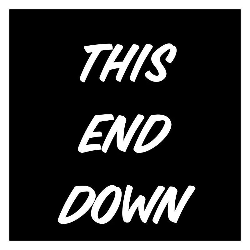 T-Shirt "This End down"