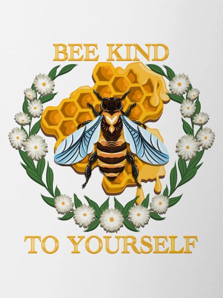 Bee Kind to yourself