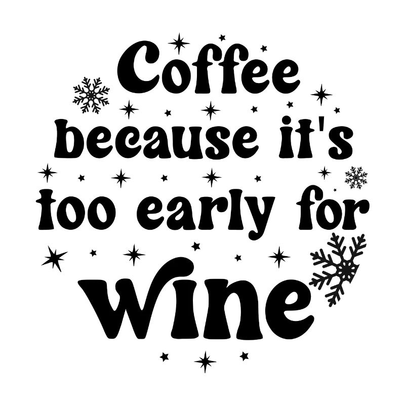 Le café parce qu’il est trop tôt pour le vin