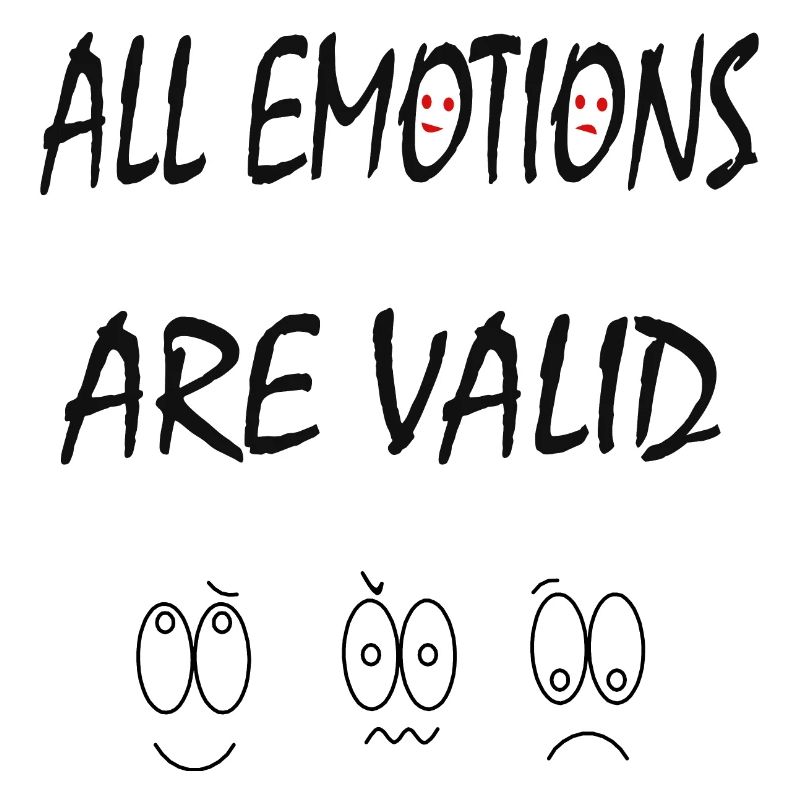 ALL emotion are valid v2