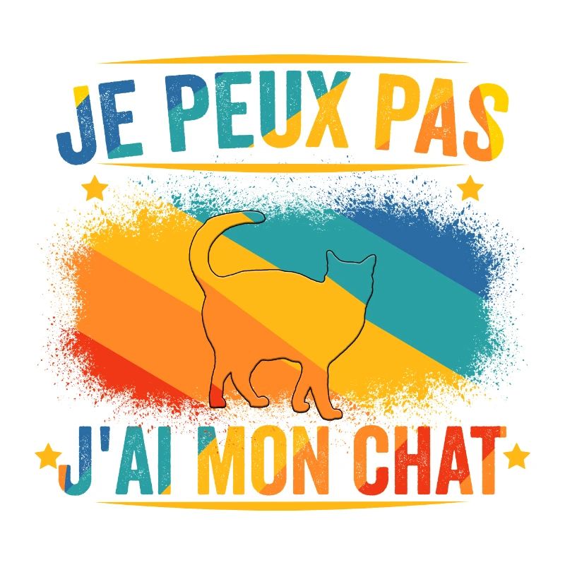 Je Peux Pas J'ai Mon Chat