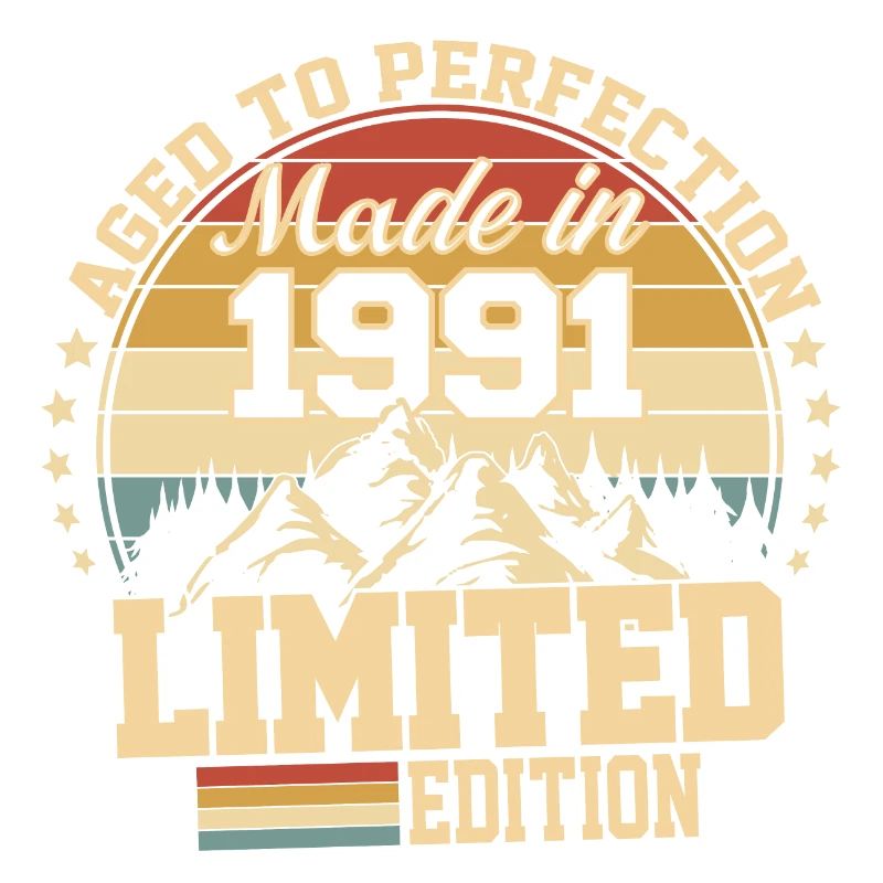 Made in 1991 - Agée avec perfection