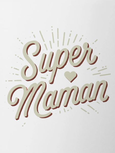 Super maman