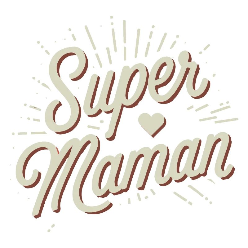 Super maman