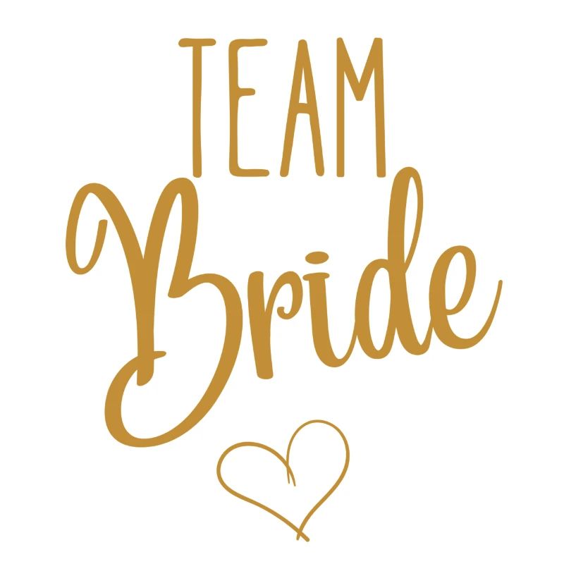 Team Bride