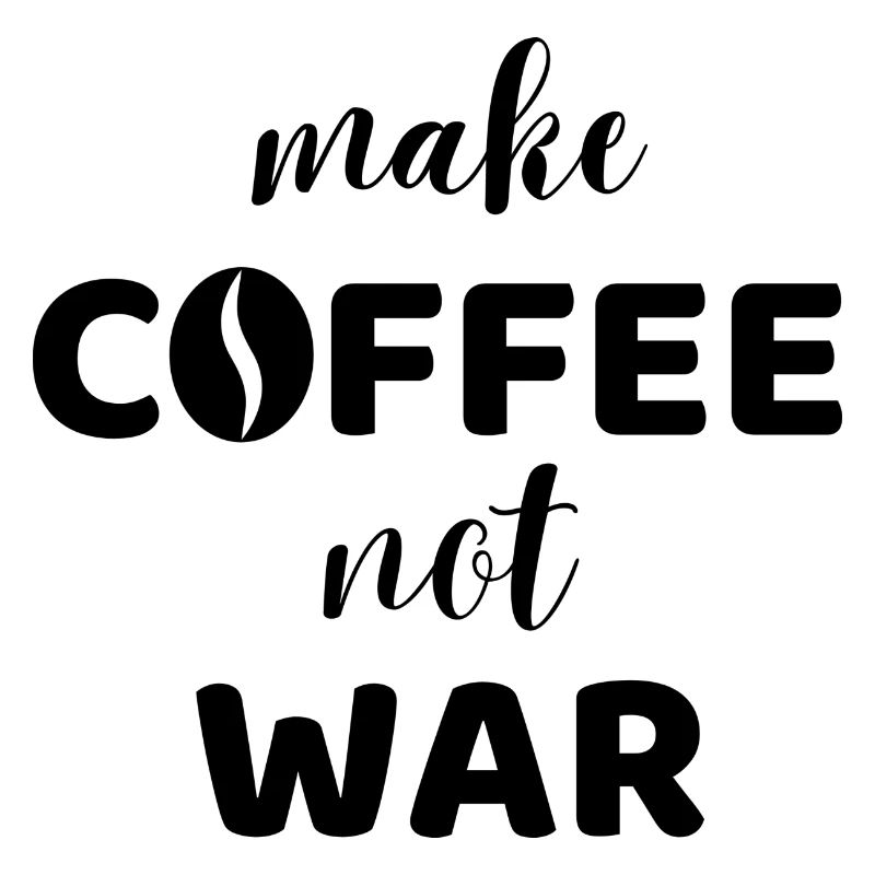 Faire du café, pas la guerre
