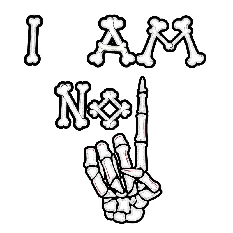 I Am No 1 Bones (Distressed)