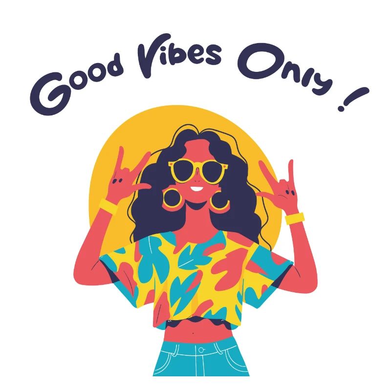 Good Vibrations Only (n°2 - with text)