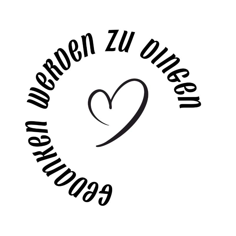 Gedanken werden zu Dingen